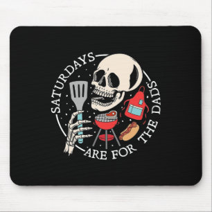 Saturdays Are For The Dads Funny Skeleton Bbq Dad  Mouse Pad