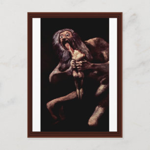 Saturn Devouring His Son From The Pinturas Negras Postcard