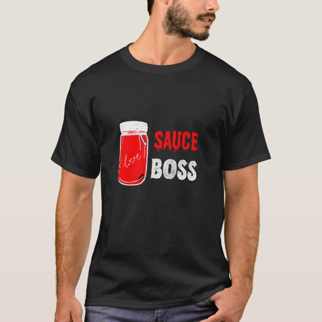 Sauce Boss Chef BBQ Cook Food funny T-Shirt (Front)