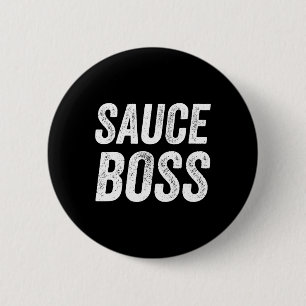 Sauce Boss Chef Bbq Cook Food Humorousa 6 Cm Round Badge