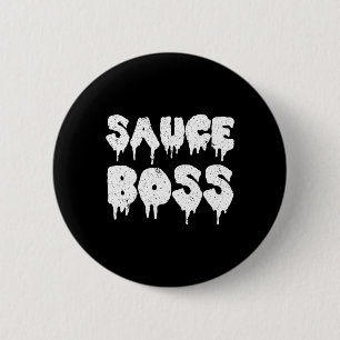 Sauce Boss Chef Bbq Cook Food Humourous  6 Cm Round Badge