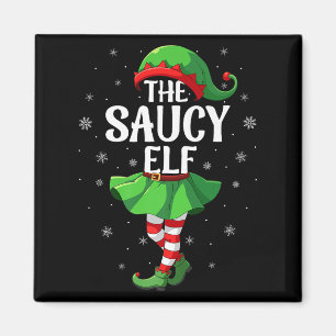 Saucy Elf Christmas Girls Women Elf Squad Xmas Fam Magnet