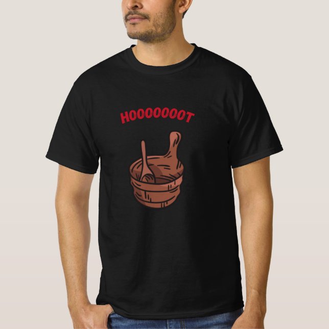 Sauna Hoooot Saunas T-Shirt (Front)