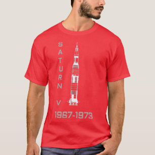 SAURN V 5 Rocket 19671973 Moon Landings t T-Shirt