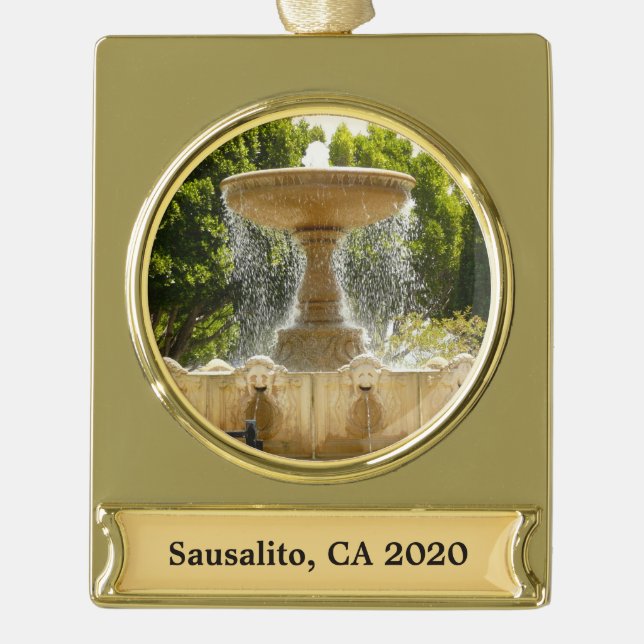 Sausalito Fountain California Travel Photography Gold Plated Banner Ornament (Front)