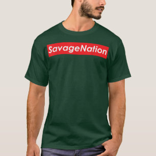 Savage Nation  - Best Trap Music Rap Hip Hop Urban T-Shirt