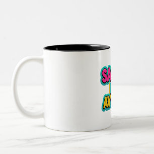 SAVAGE NOT AVERAGE MUG