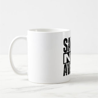 Savage Not Average Mug 2.0