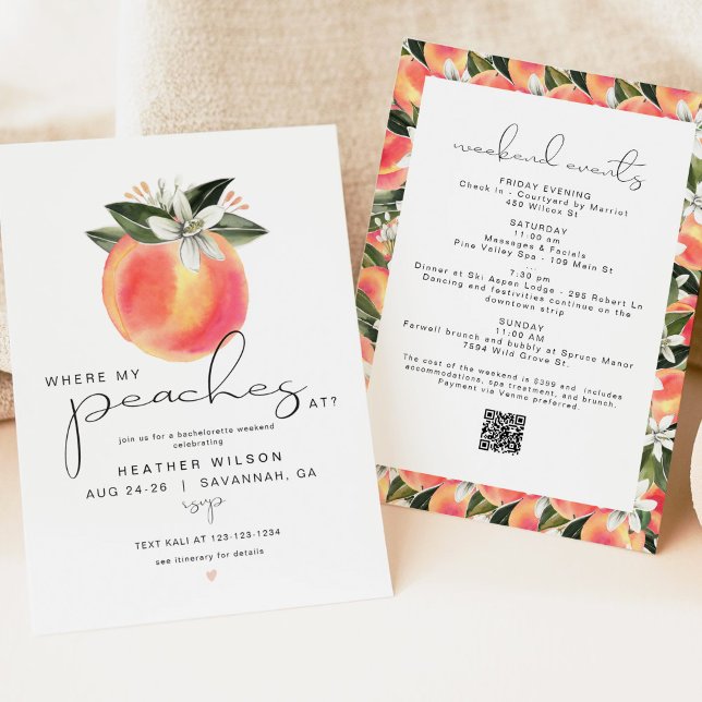 SAVANNAH Where My Peaches At Bachelorette  Invitation (Creator Uploaded)