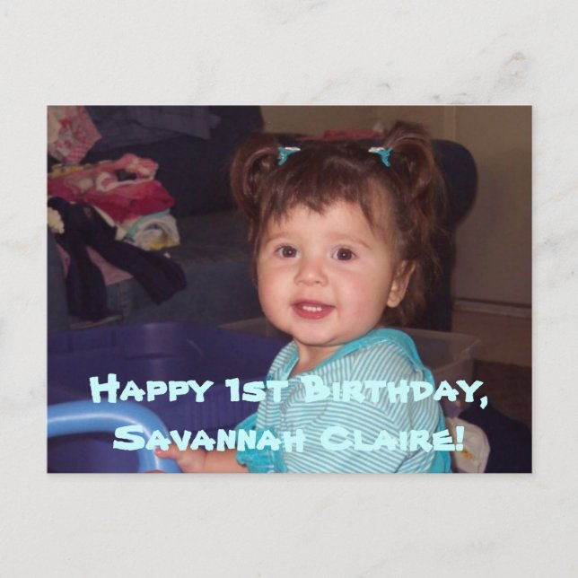 Savannah's 1st B-day postcard invites (Front)