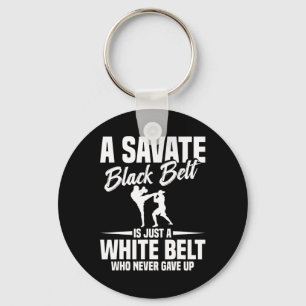 Savate Boxing Martial Arts Black Belt Kickboxing S Key Ring