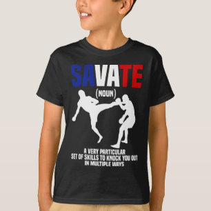 Savate Gear Self Defense Training Martial Arts Sav T-Shirt