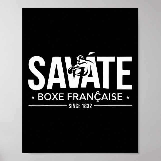 Savate Instructor French Martial Arts Kickboxing _ Poster (Front)