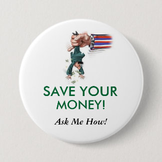 save100aweek.com 7.5 cm round badge