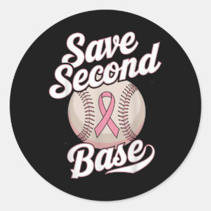 Save 2nd Base Baseball Player Breast Cancer Awaren Classic Round Sticker