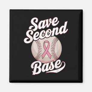 Save 2nd Base Baseball Player Breast Cancer Awaren Magnet