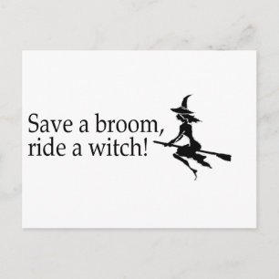 Save A Broom Ride A Witch 2 Postcard