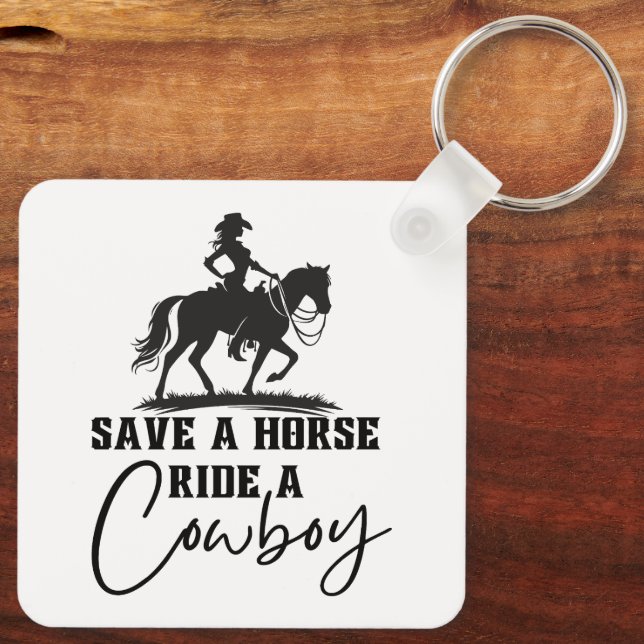 Save a Horse Ride a Cowboy Key Ring (Back)