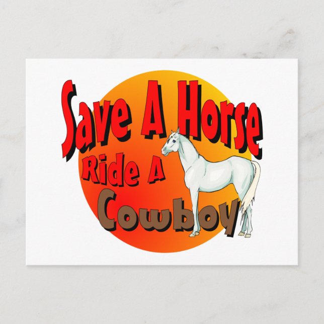 Save A Horse Ride A Cowboy Postcard (Front)