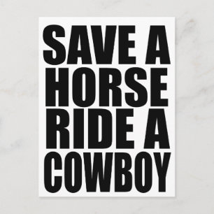 SAVE A HORSE RIDE A COWBOY POSTCARD