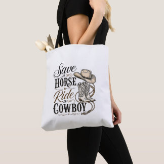 save a horse ride a cowboy tote bag