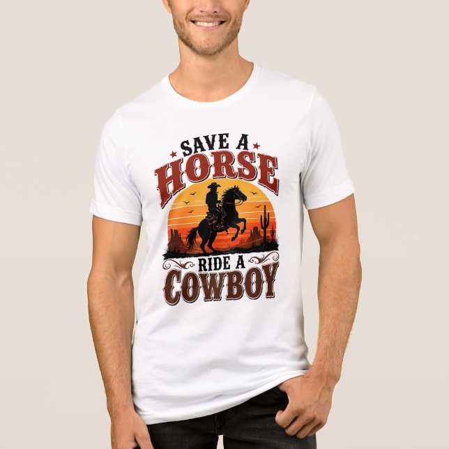 Save A Horse Ride A Cowboy Tri-Blend Shirt (Front)