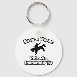 Save a Horse, Ride an Immunologist Key Ring