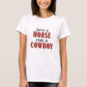 Save A Horse T-Shirt