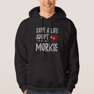 Save a Life Adopt a Morkie for Rescue Dog Mom Hoodie