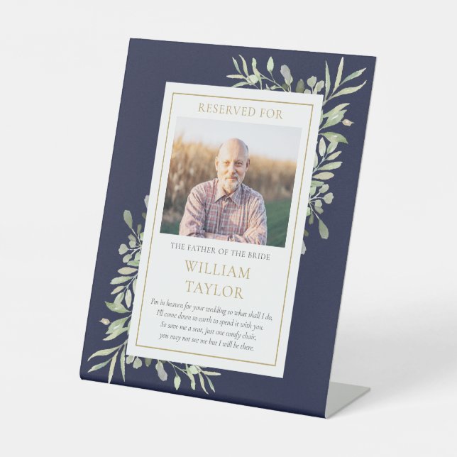 Save A Seat Father Of Bride Photo Greenery Wedding Pedestal Sign (Front)