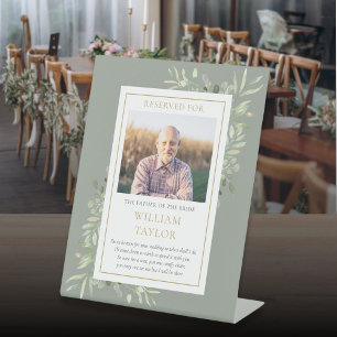 Save A Seat Father Of Bride Photo Greenery Wedding Pedestal Sign