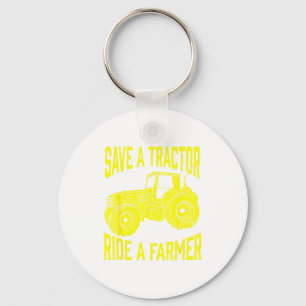 Save A Tractor Ride A Farmer Farming Tractors Farm Key Ring