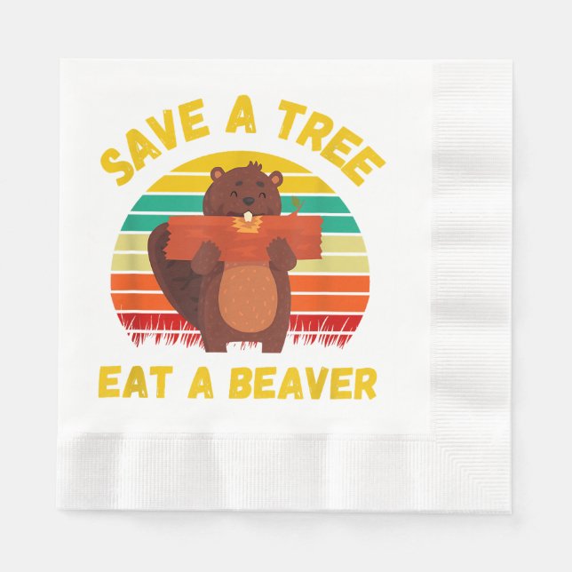 Save a Tree Eat a Beaver Funny Beaver Pun Adult Hu Napkin (Front)