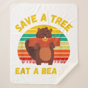 Save a Tree Eat a Beaver Funny Beaver Pun Adult Hu Sherpa Blanket