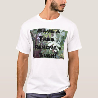 Save a Tree T-Shirt