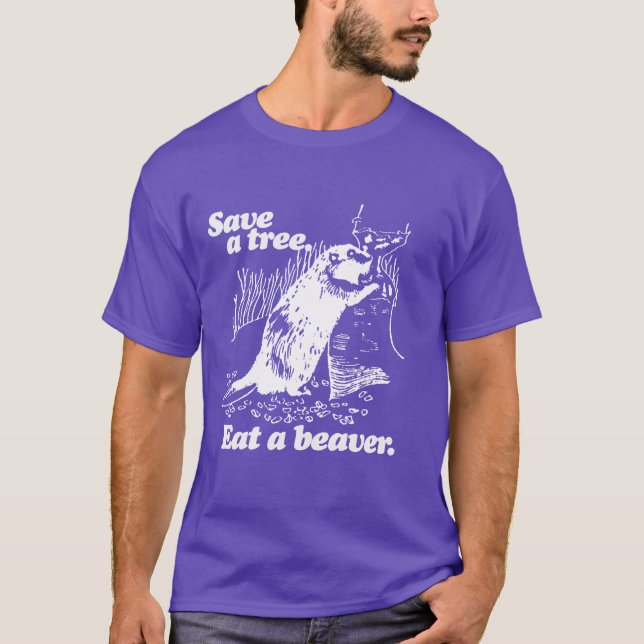 SAVE A TREE - WHITE -.png T-Shirt (Front)