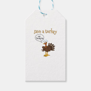 Save a Turkey Eat Lasagne Funny Thanksgiving Turke Gift Tags