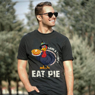 Save A Turkey Eat Pie Funny Happy Thanksgiving T-Shirt