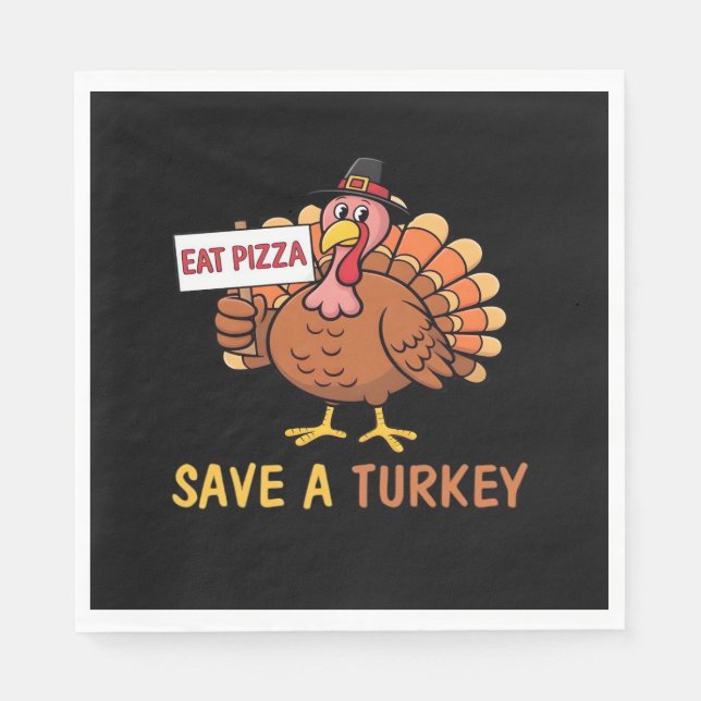 Save A Turkey Eat Pizza Funny Thanksgiving Classic Napkin (Front)