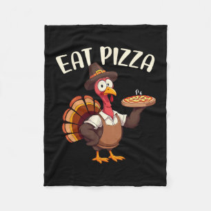 Save A Turkey Eat Pizza Funny Thanksgiving Men Wom Fleece Blanket