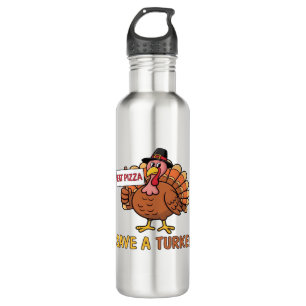Save A Turkey Eat Pizza Funny Thanksgiving Oversiz 710 Ml Water Bottle