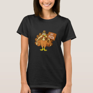 Save a Turkey Eat Pizza Instead Thanksgiving Vega T-Shirt