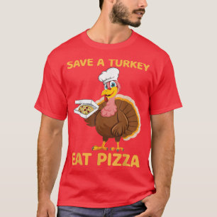 Save A Turkey Eat Pizza Vegan Funny Thanksgiving V T-Shirt