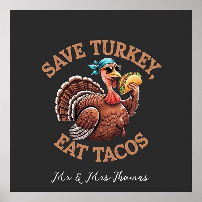 Save a Turkey, Eat Tacos! A Funny Thanksgiving  Poster (Front)
