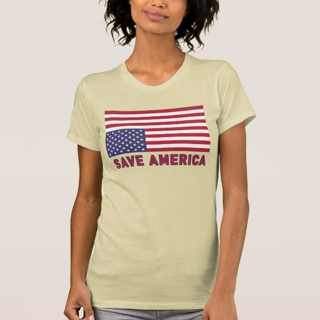 Save America Flag T-Shirt (Front)
