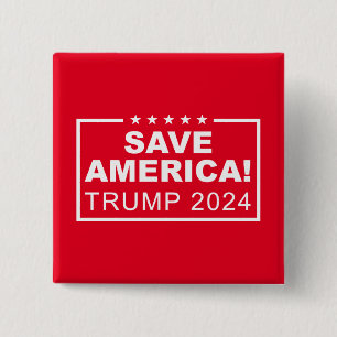 Save America Trump 2024 15 Cm Square Badge