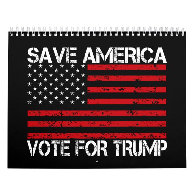 Save America Vote For Trump Calendar (Cover)