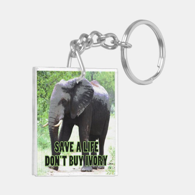 Save an Elephant's Life, Don't Buy Ivory Key Ring (Back Left)