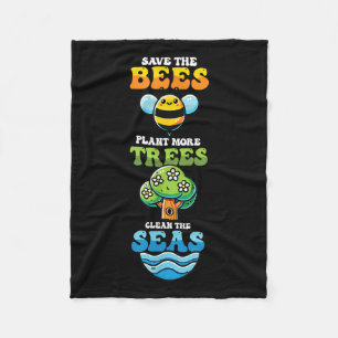 Save Bees Plant Trees Clean Seas Environmental Pro Fleece Blanket