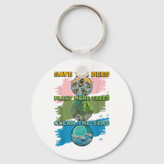Save Bees Plant Trees Clean Seas Environmental Pro Key Ring